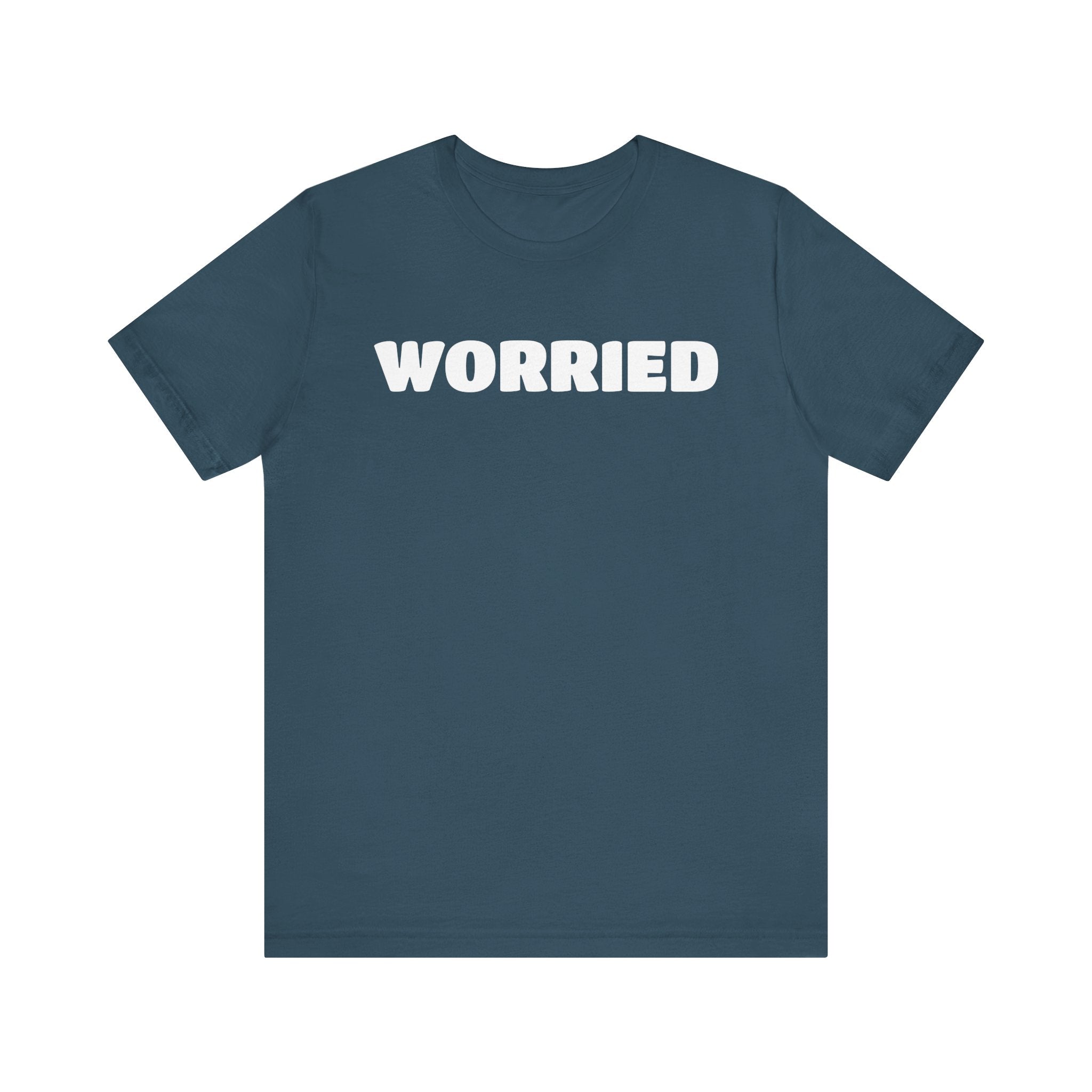 Worried (BUT STRONG) Unisex Jersey Short Sleeve Tee for Resilience and Comfort