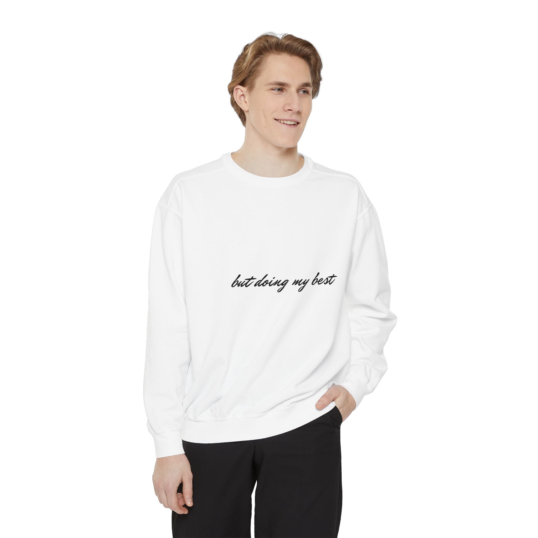 Overstimulated (BUT DOING MY BEST) Crewneck Sweatshirt | Comfortable Unisex Apparel for Everyday Life | Motivational Fashion for Mental Wellness