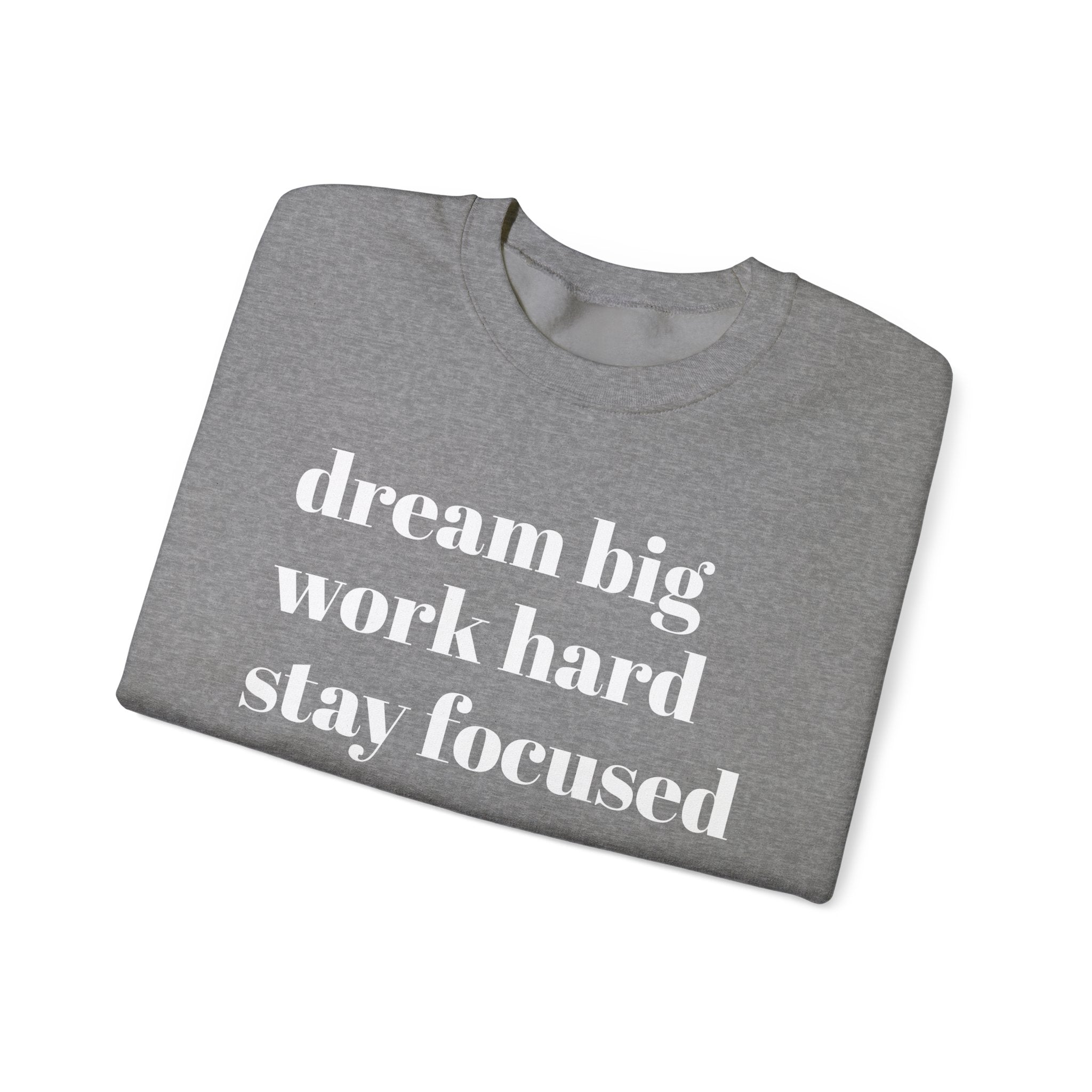 Dream Big Crewneck Sweatshirt | Inspirational Unisex Apparel for Comfort & Style