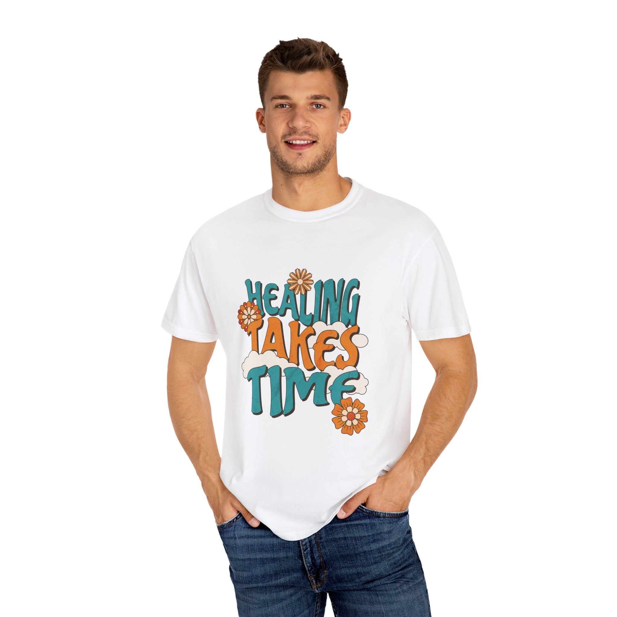 Healing takes time Unisex Garment-Dyed T-shirt