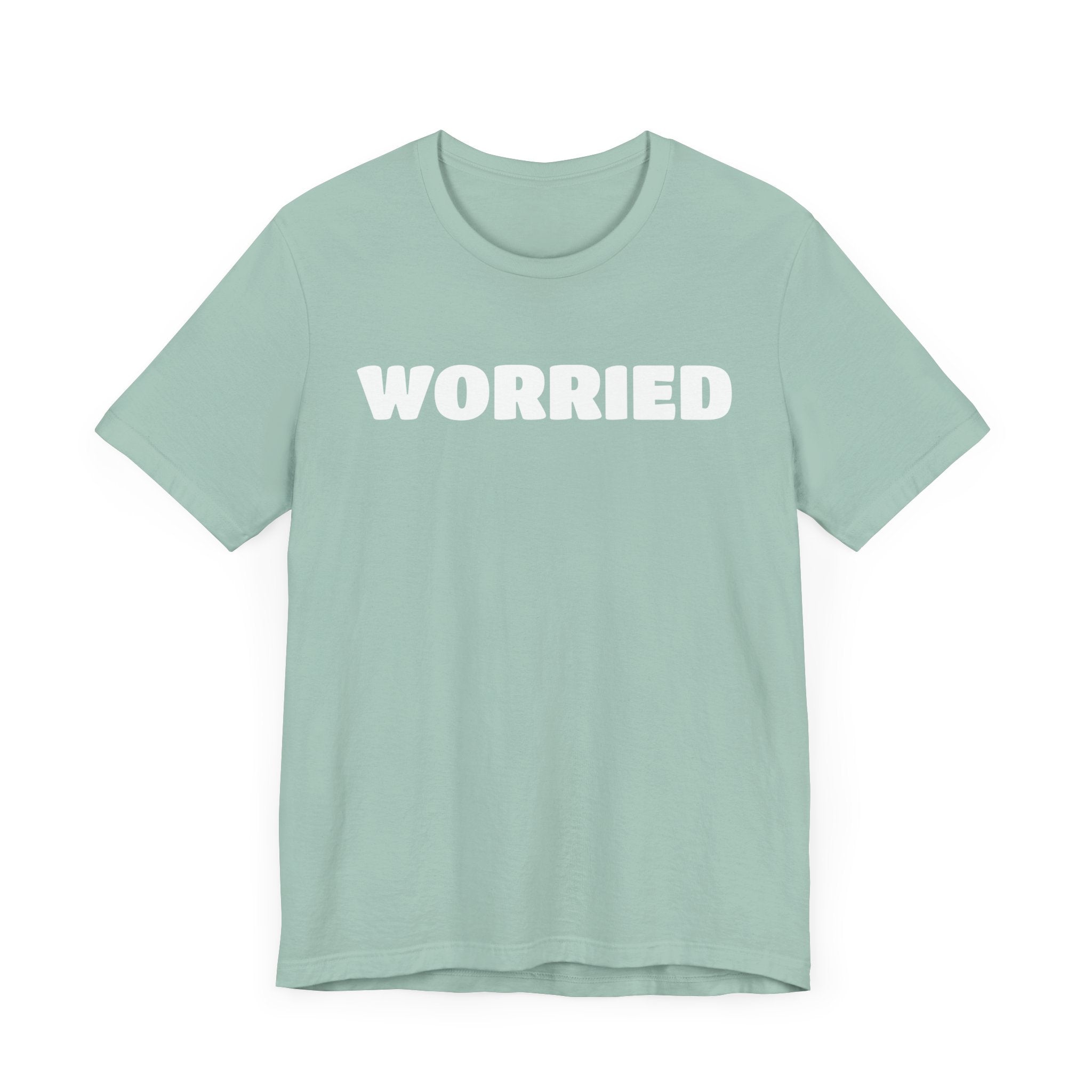 Worried (BUT STRONG) Unisex Jersey Short Sleeve Tee for Resilience and Comfort