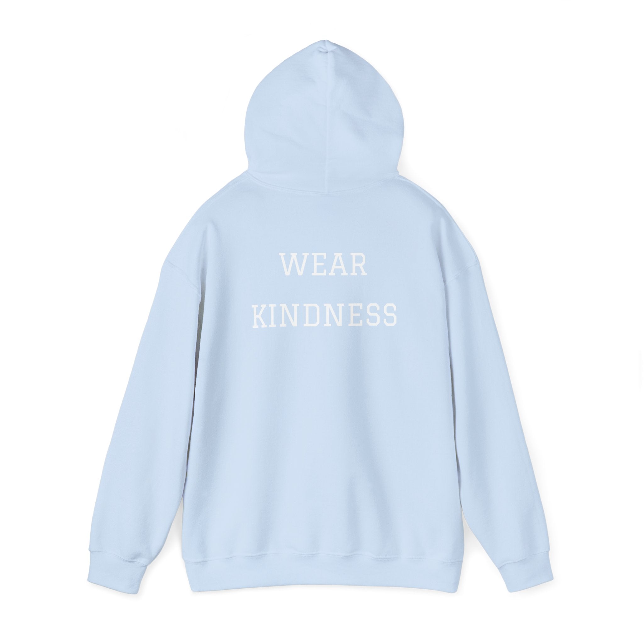 Practice Empathy (WEAR KINDNESS) Hooded Sweatshirt