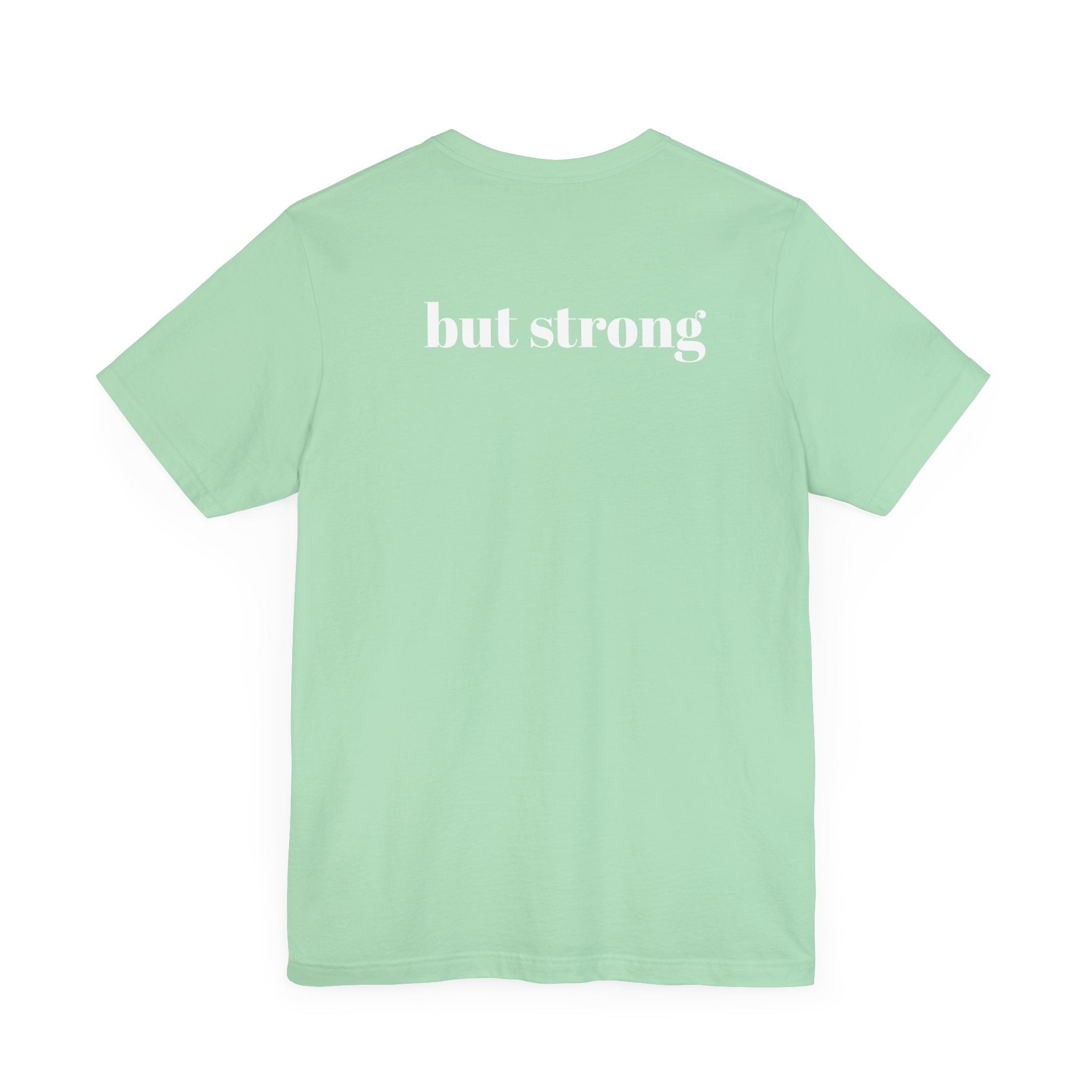 Worried (BUT STRONG) Unisex Jersey Short Sleeve Tee for Resilience and Comfort