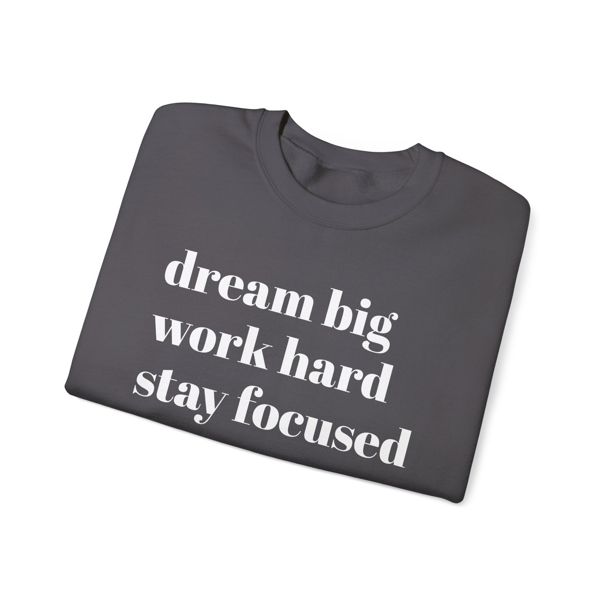 Dream Big Crewneck Sweatshirt | Inspirational Unisex Apparel for Comfort & Style