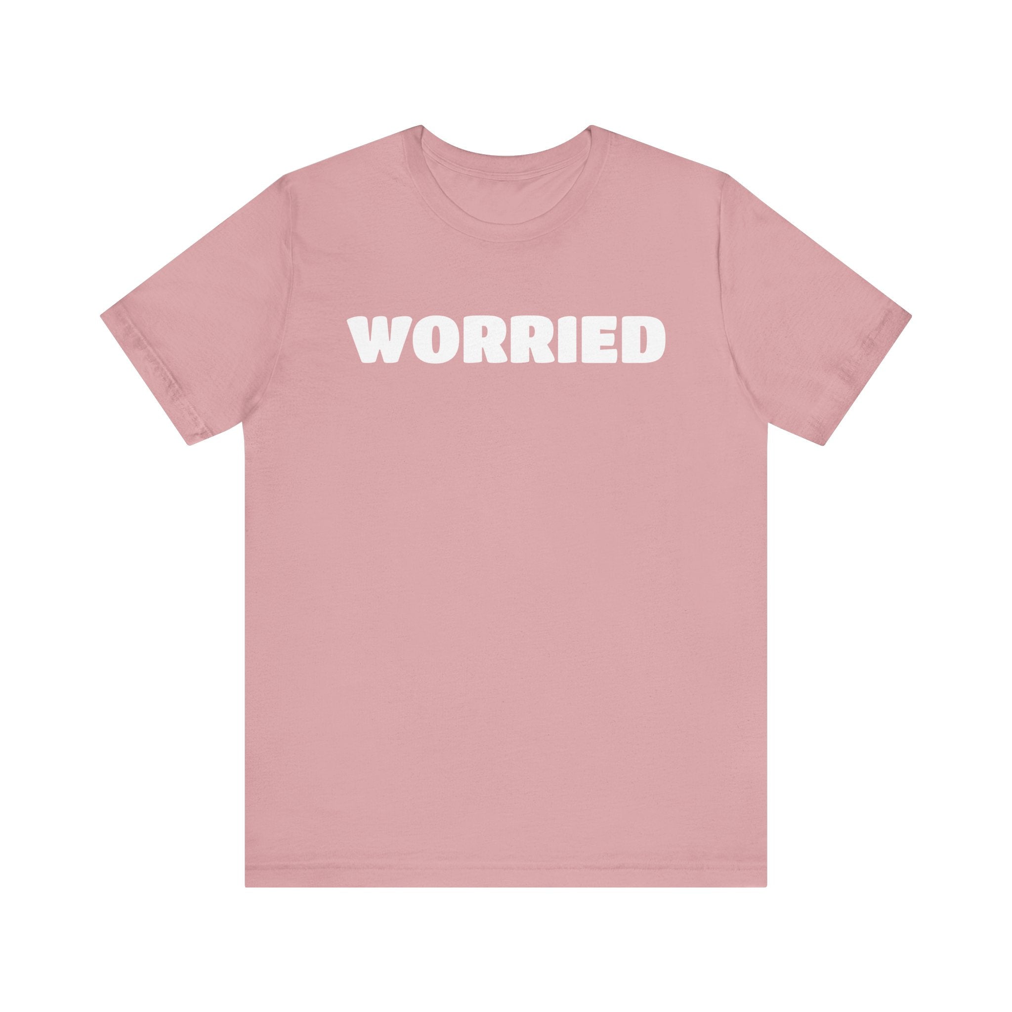 Worried (BUT STRONG) Unisex Jersey Short Sleeve Tee for Resilience and Comfort