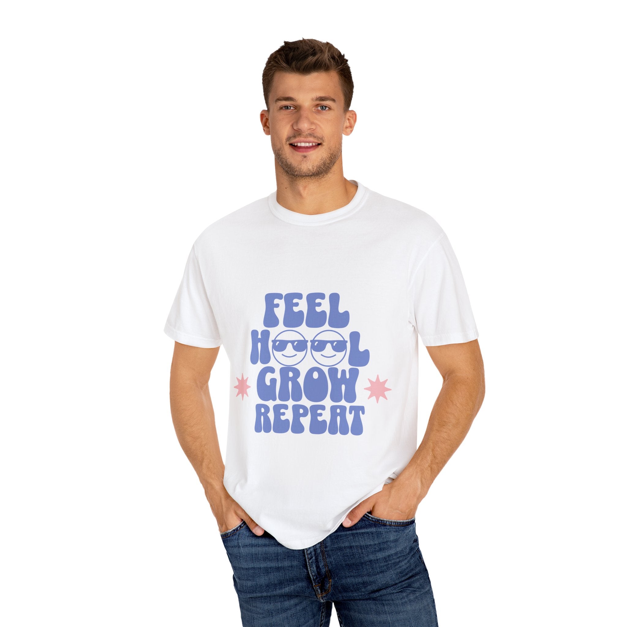 Feel. Heal. Grow. Repeat. Unisex Garment-Dyed T-Shirt: Embrace Your Journey