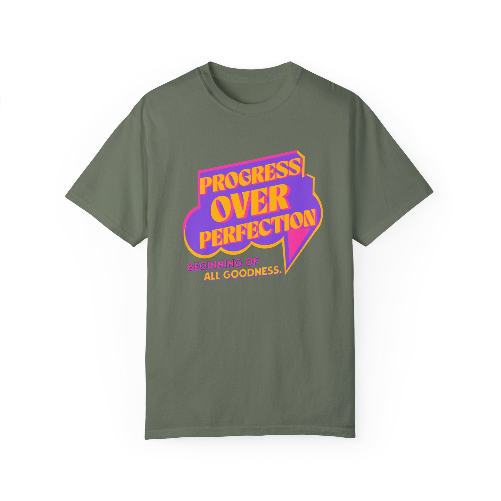 Progress Over Perfection Unisex Garment-Dyed T-Shirt: Celebrate Your Journey